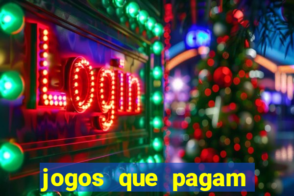 jogos que pagam dinheiro para jogar